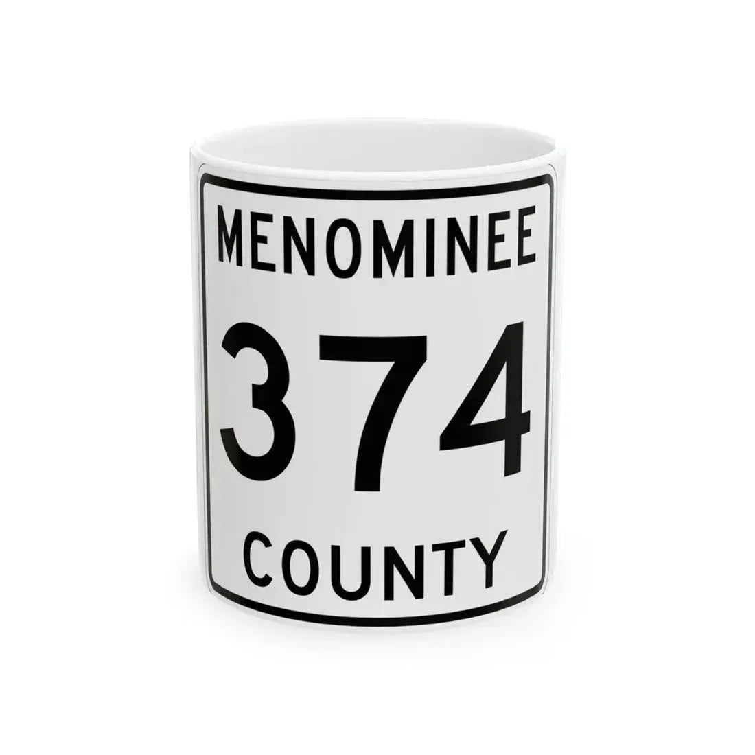 Michigan 374 Menominee County (Michigan) (Road Sign) White Coffee Mug 11oz - Go Mug Yourself