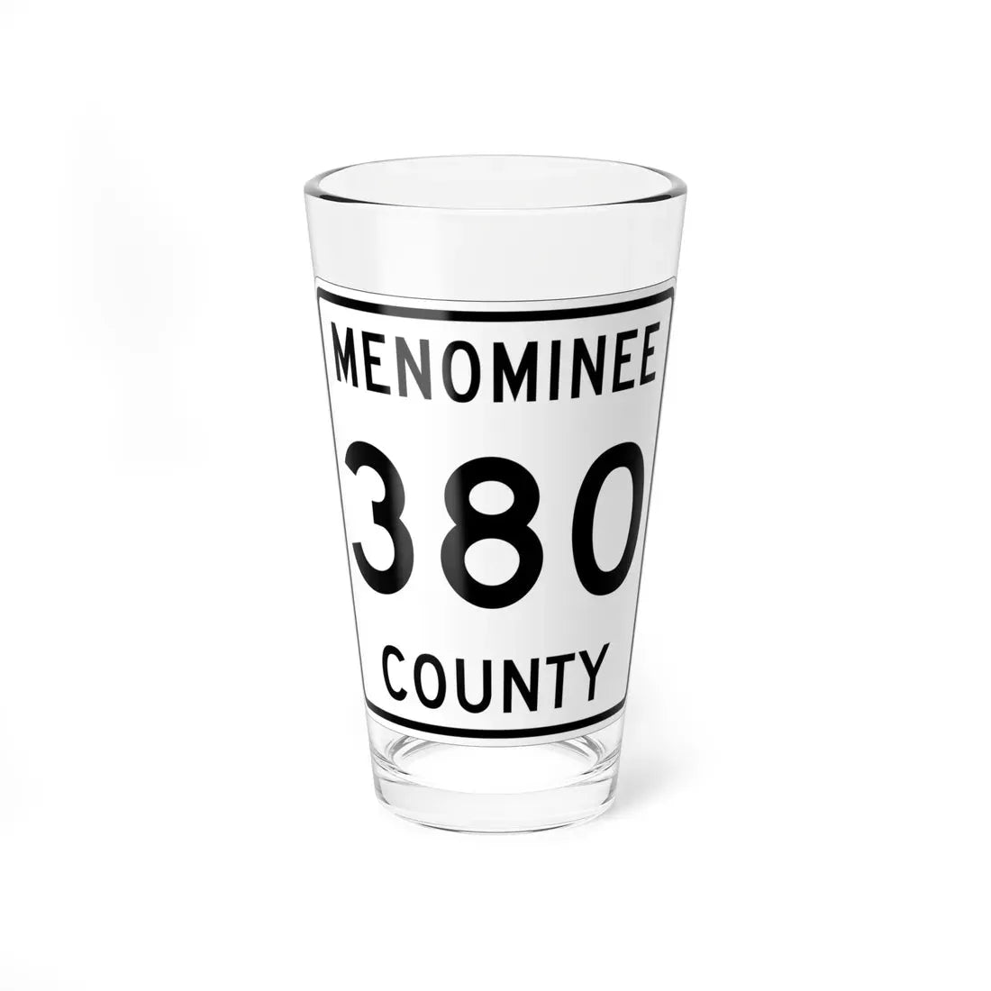 Michigan 380 Menominee County (Michigan) (Road Sign) Pint Glass 16oz 16oz - Go Mug Yourself