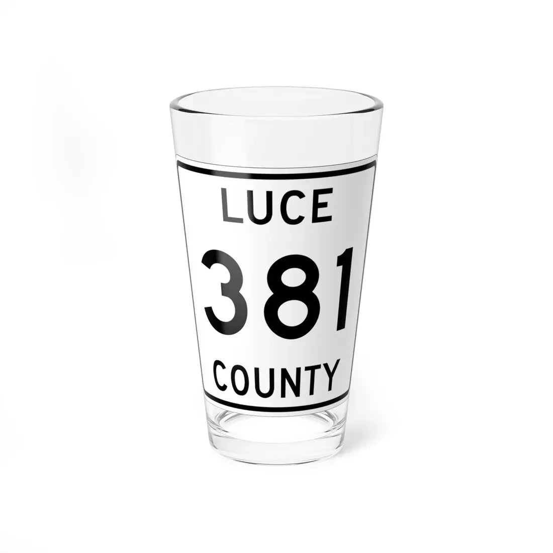 Michigan 381 Luce County (Michigan) (Road Sign) Pint Glass 16oz 16oz - Go Mug Yourself