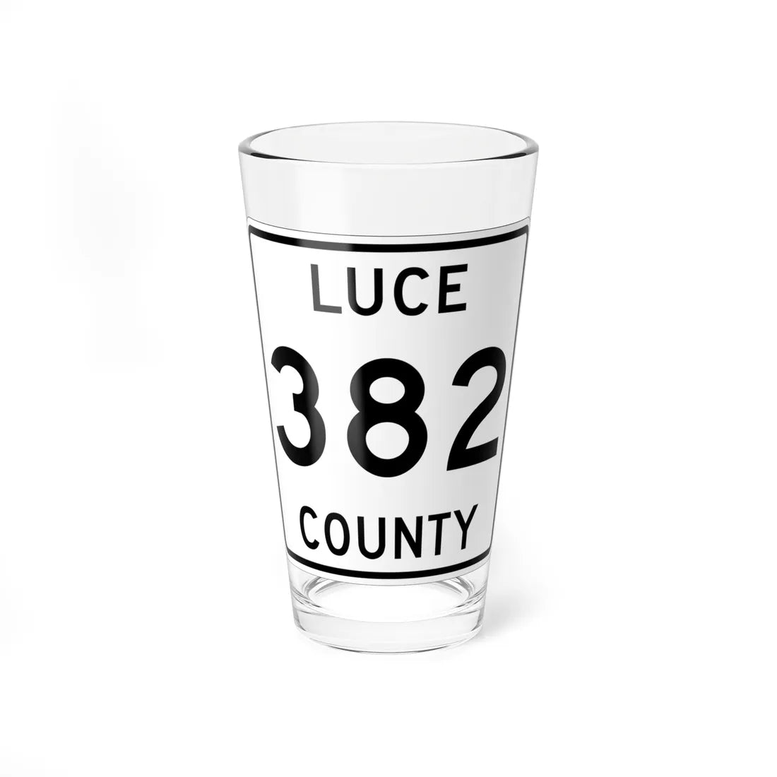 Michigan 382 Luce County (Michigan) (Road Sign) Pint Glss 16oz 16oz - Go Mug Yourself