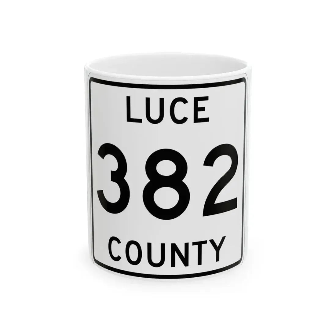 Michigan 382 Luce County (Michigan) (Road Sign) White Coffee Mug 11oz - Go Mug Yourself