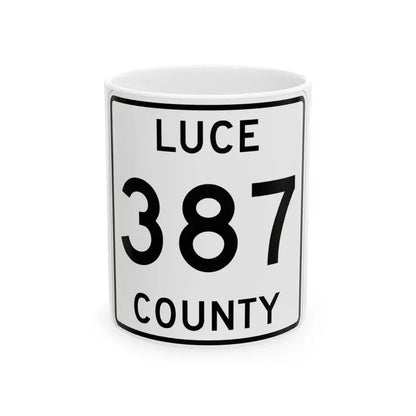 Michigan 387 Luce County (Michigan) (Road Sign) White Coffee Mug 11oz - Go Mug Yourself