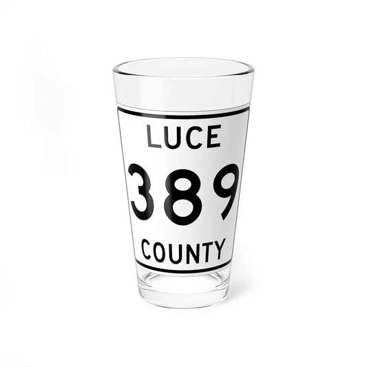 Michigan 389 Luce County (Michigan) (Road Sign) Pint Glass 16oz 16oz - Go Mug Yourself