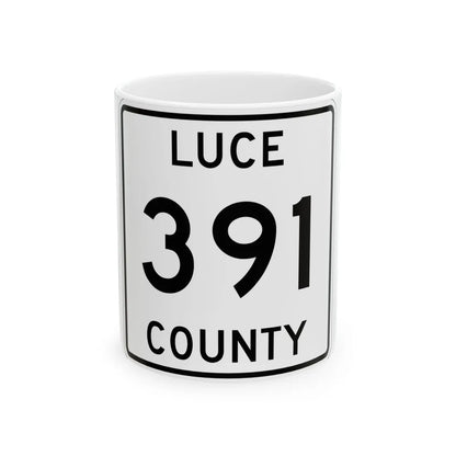 Michigan 391 Luce County (Michigan) (Road Sign) White Coffee Mug 11oz - Go Mug Yourself
