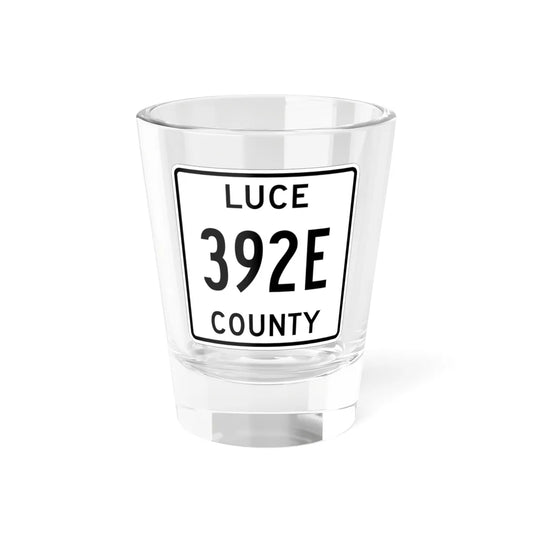 Michigan 392E Luce County (Michigan) (Road Sign) Shot Glass 1.5oz 1.5oz - Go Mug Yourself