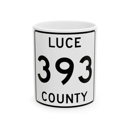 Michigan 393 Luce County (Michigan) (Road Sign) White Coffee Mug 11oz - Go Mug Yourself