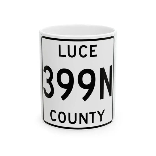 Michigan 399N Luce County (Michigan) (Road Sign) White Coffee Mug 11oz - Go Mug Yourself