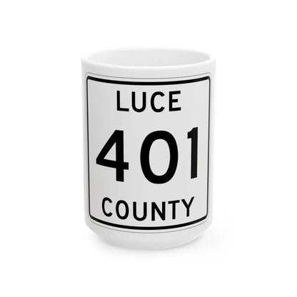 Michigan 401 Luce County (Michigan) (Road Sign) White Coffee Mug 15oz - Go Mug Yourself
