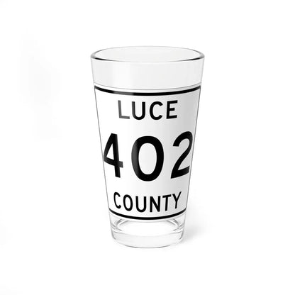 Michigan 402 Luce County (Michigan) (Road Sign) Pint Glass 16oz 16oz - Go Mug Yourself