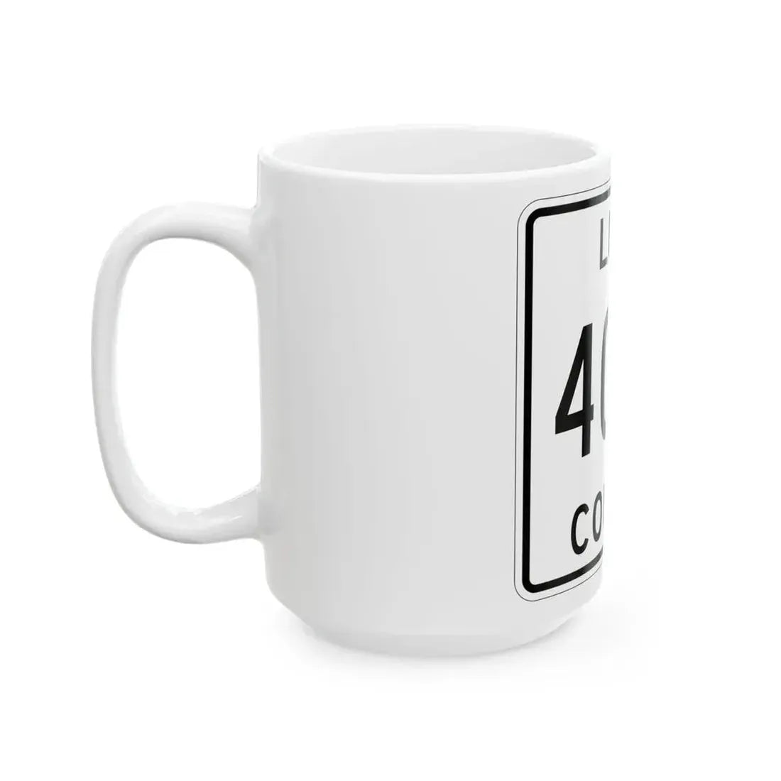Michigan 403N Luce County (Michigan) (Road Sign) White Coffee Mug - Go Mug Yourself