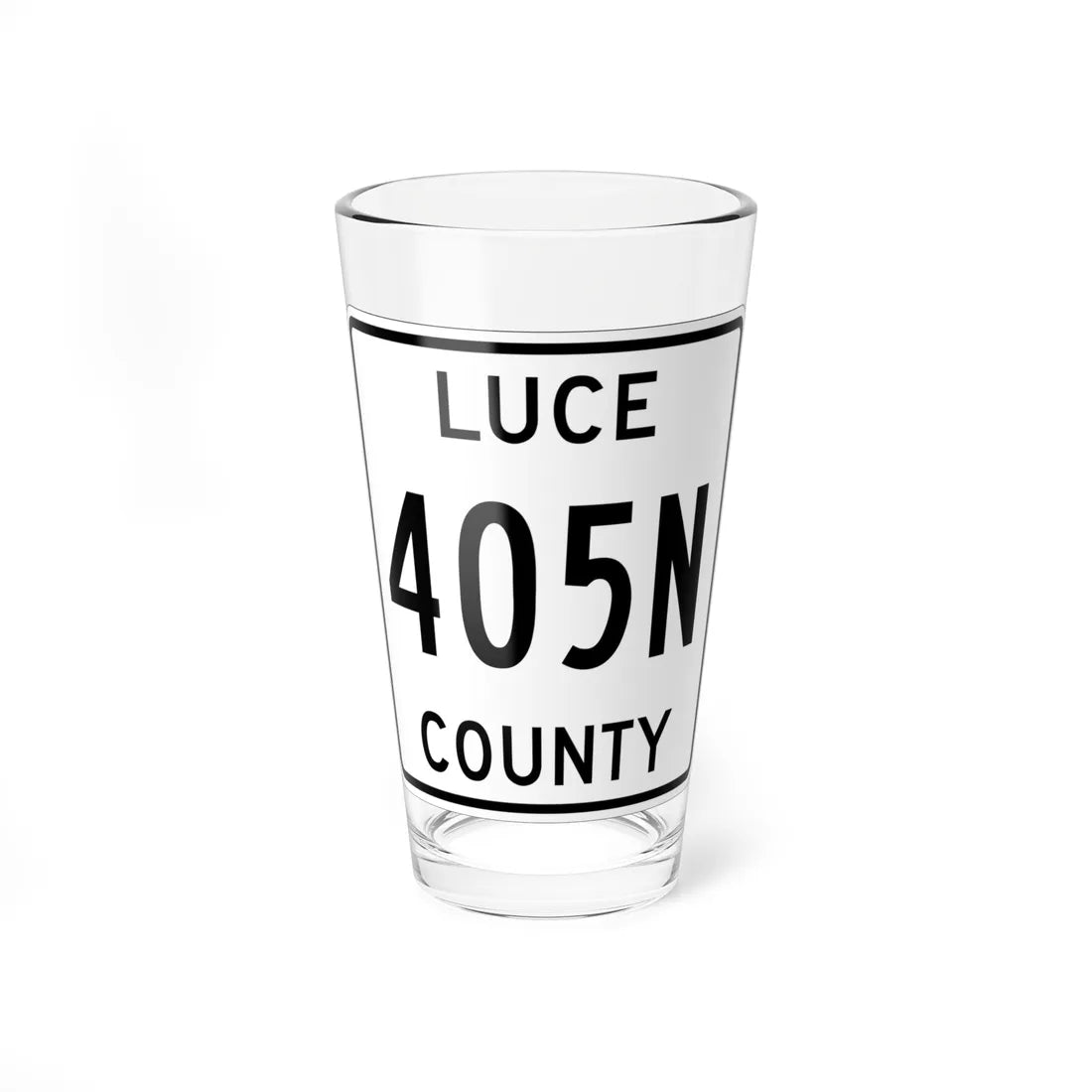 Michigan 405N Luce County (Michigan) (Road Sign) Pint Glss 16oz 16oz - Go Mug Yourself