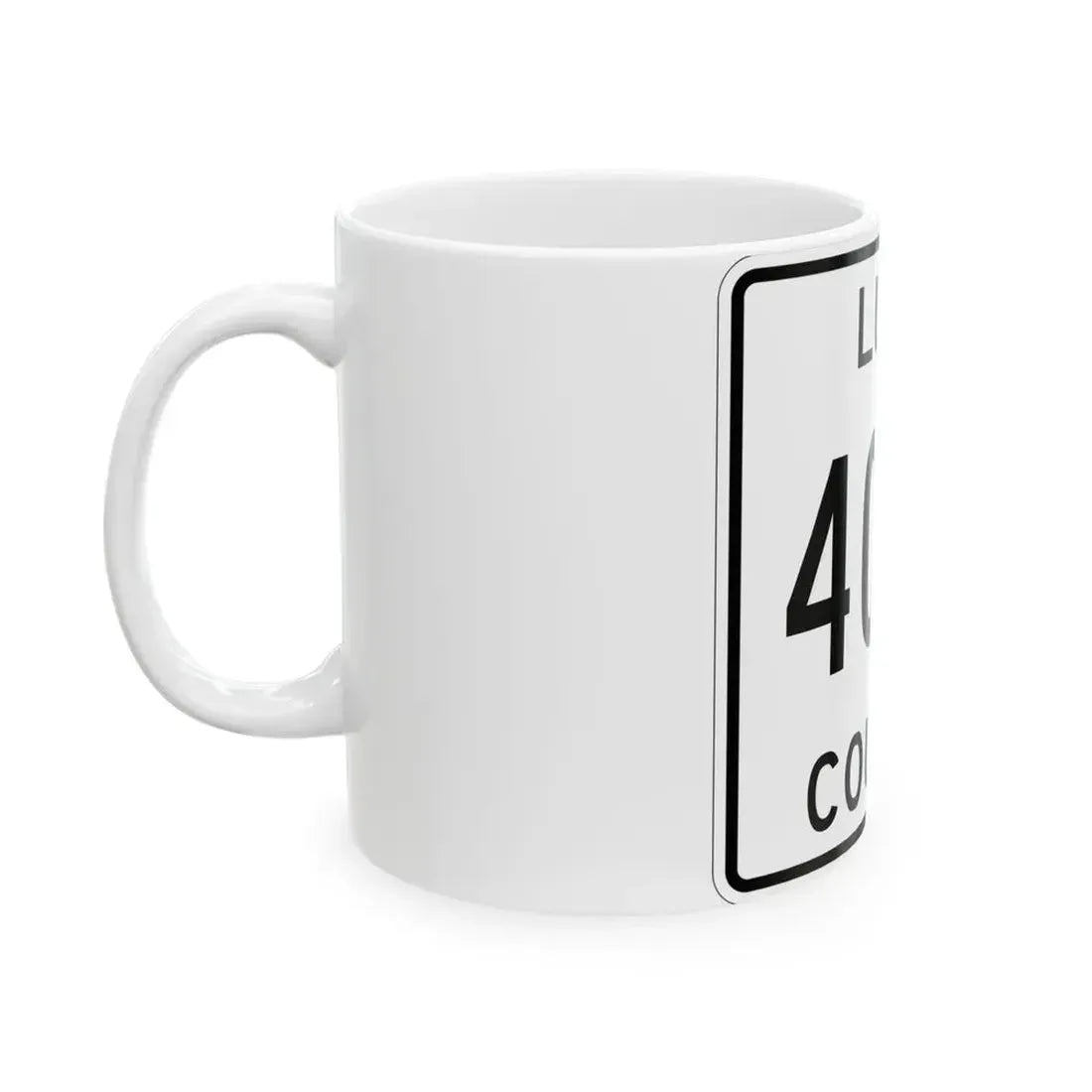 Michigan 405S Luce County (Michigan) (Road Sign) White Coffee Mug - Go Mug Yourself
