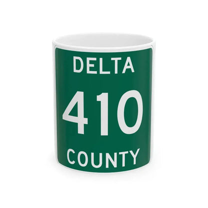 Michigan 410 Delta County (Michigan) (Road Sign) White Coffee Mug 11oz - Go Mug Yourself