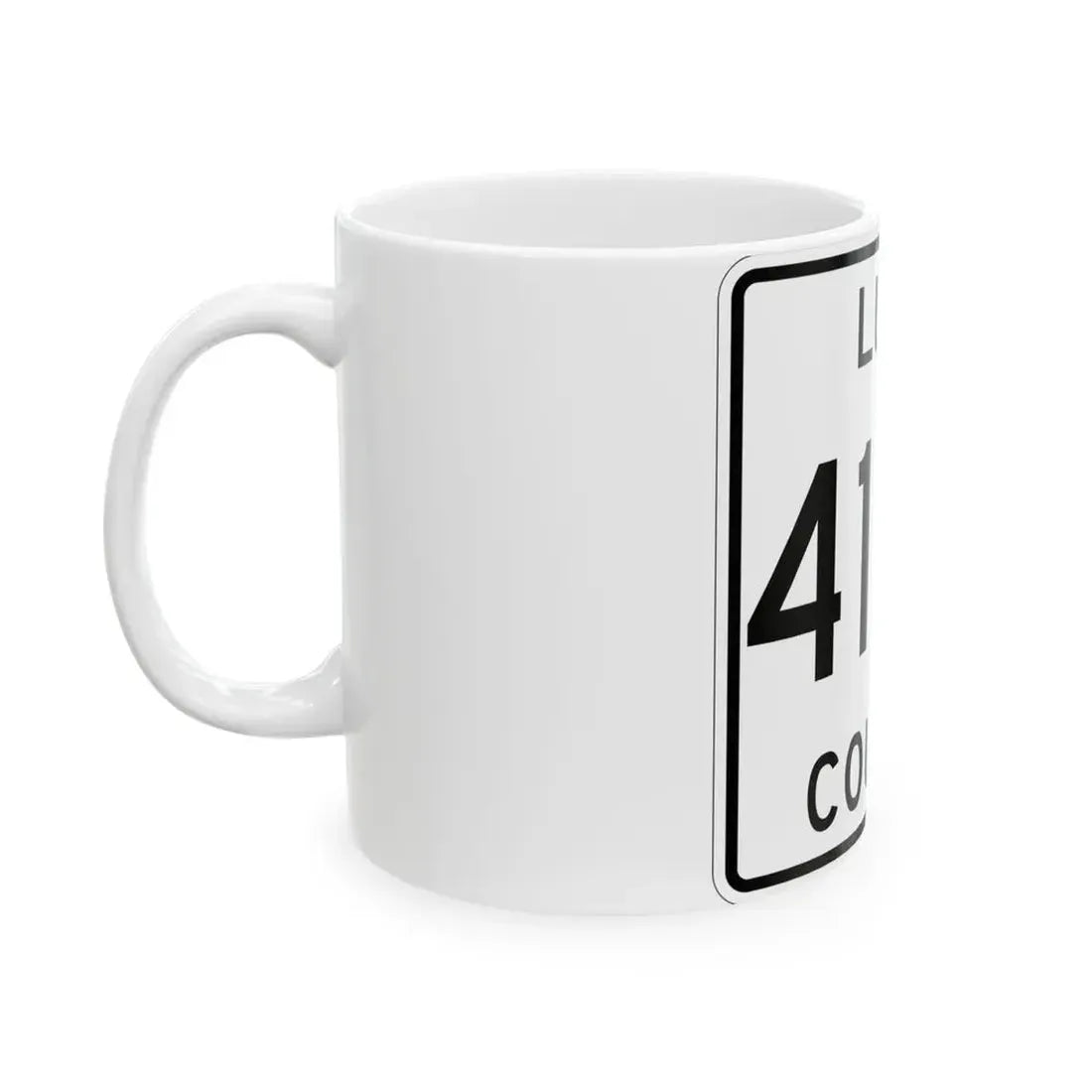 Michigan 410W Luce County (Michigan) (Road Sign) White Coffee Mug - Go Mug Yourself
