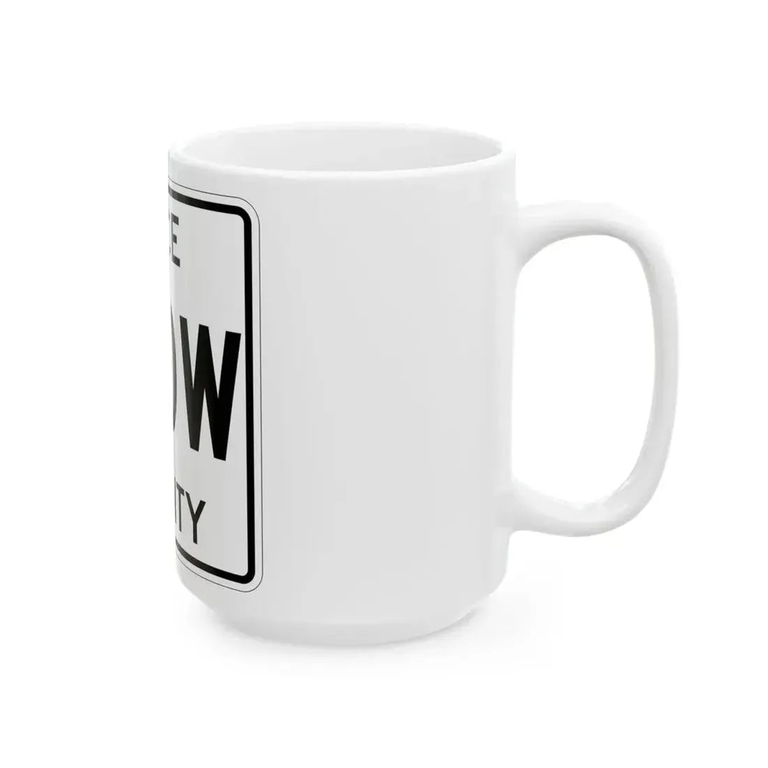 Michigan 410W Luce County (Michigan) (Road Sign) White Coffee Mug - Go Mug Yourself