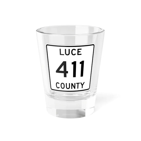 Michigan 411 Luce County (Michigan) (Road Sign) Shot Glass 1.5oz 1.5oz - Go Mug Yourself