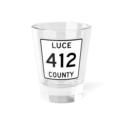 Michigan 412 Luce County (Michigan) (Road Sign) Shot Glass 1.5oz 1.5oz - Go Mug Yourself