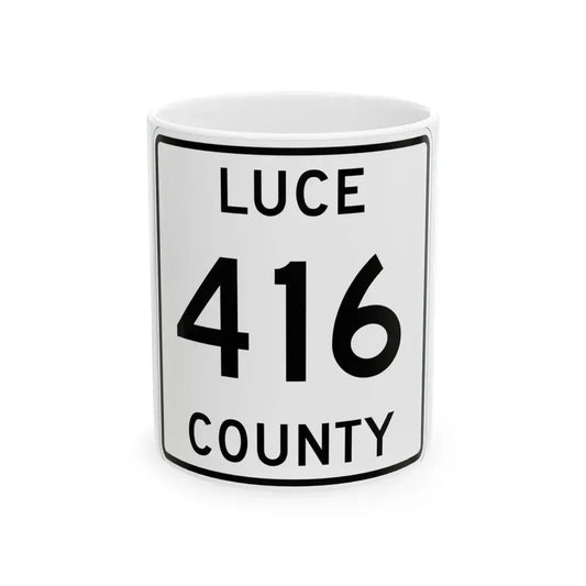 Michigan 416 Luce County (Michigan) (Road Sign) White Coffee Mug 11oz - Go Mug Yourself