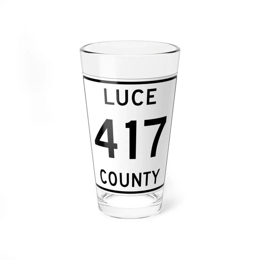 Michigan 417 Luce County (Michigan) (Road Sign) Pint Glass 16oz 16oz - Go Mug Yourself