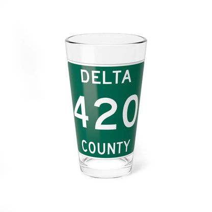 Michigan 420 Delta County (Michigan) (Road Sign) Pint Glass 16oz 16oz - Go Mug Yourself