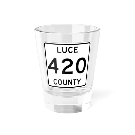 Michigan 420 Luce County (Michigan) (Road Sign) Shot Glass 1.5oz 1.5oz - Go Mug Yourself