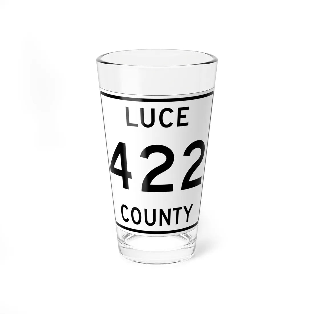 Michigan 422 Luce County (Michigan) (Road Sign) Pint Glss 16oz 16oz - Go Mug Yourself