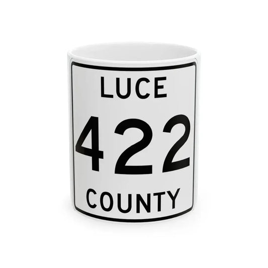 Michigan 422 Luce County (Michigan) (Road Sign) White Coffee Mug 11oz - Go Mug Yourself
