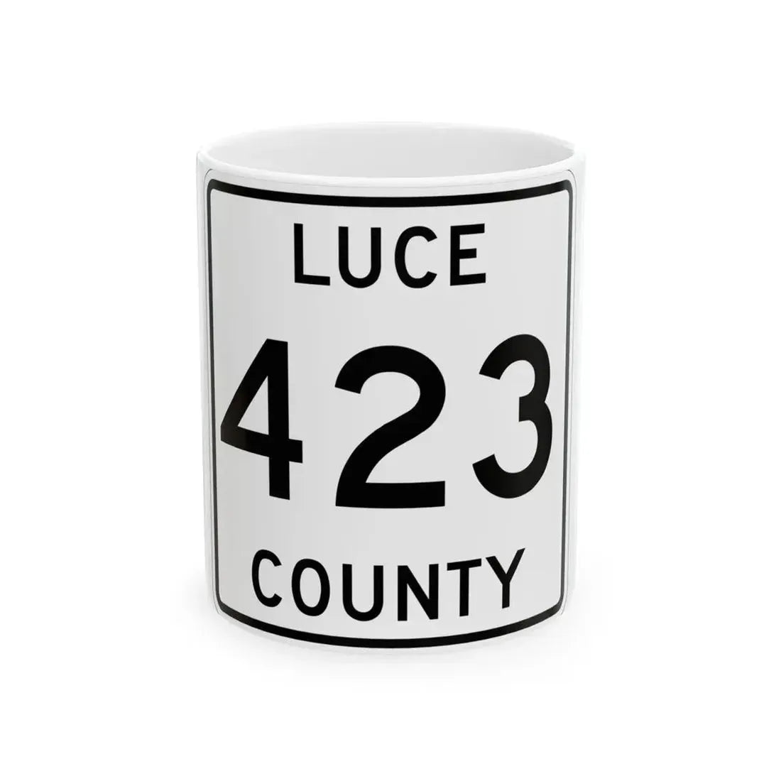Michigan 423 Luce County (Michigan) (Road Sign) White Coffee Mug 11oz - Go Mug Yourself