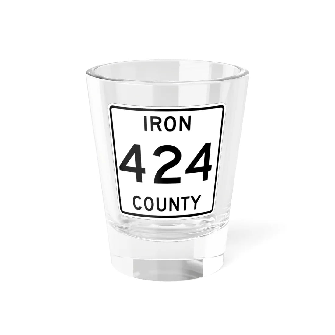 Michigan 424 Iron County (Michigan) (Road Sign) Shot Glass 1.5oz 1.5oz - Go Mug Yourself
