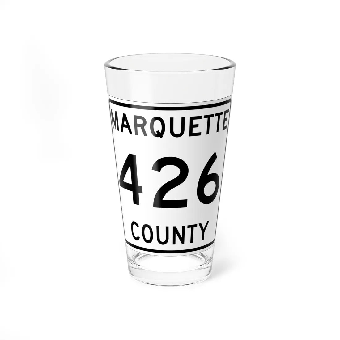 Michigan 426 Marquette County (Michigan) (Road Sign) Pint Glss 16oz 16oz - Go Mug Yourself