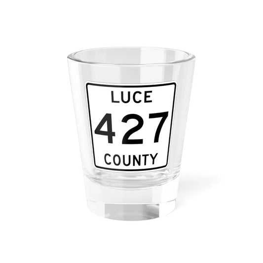 Michigan 427 Luce County (Michigan) (Road Sign) Shot Glass 1.5oz 1.5oz - Go Mug Yourself