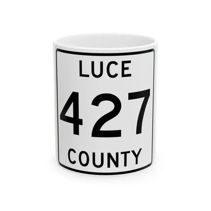 Michigan 427 Luce County (Michigan) (Road Sign) White Coffee Mug 11oz - Go Mug Yourself
