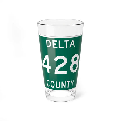 Michigan 428 Delta County (Michigan) (Road Sign) Pint Glss 16oz 16oz - Go Mug Yourself