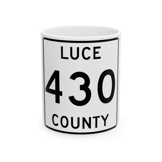 Michigan 430 Luce County (Michigan) (Road Sign) White Coffee Mug 11oz - Go Mug Yourself
