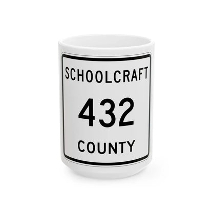 Michigan 432 Schoolcraft County (Michigan) (Road Sign) White Coffee Mug 15oz - Go Mug Yourself