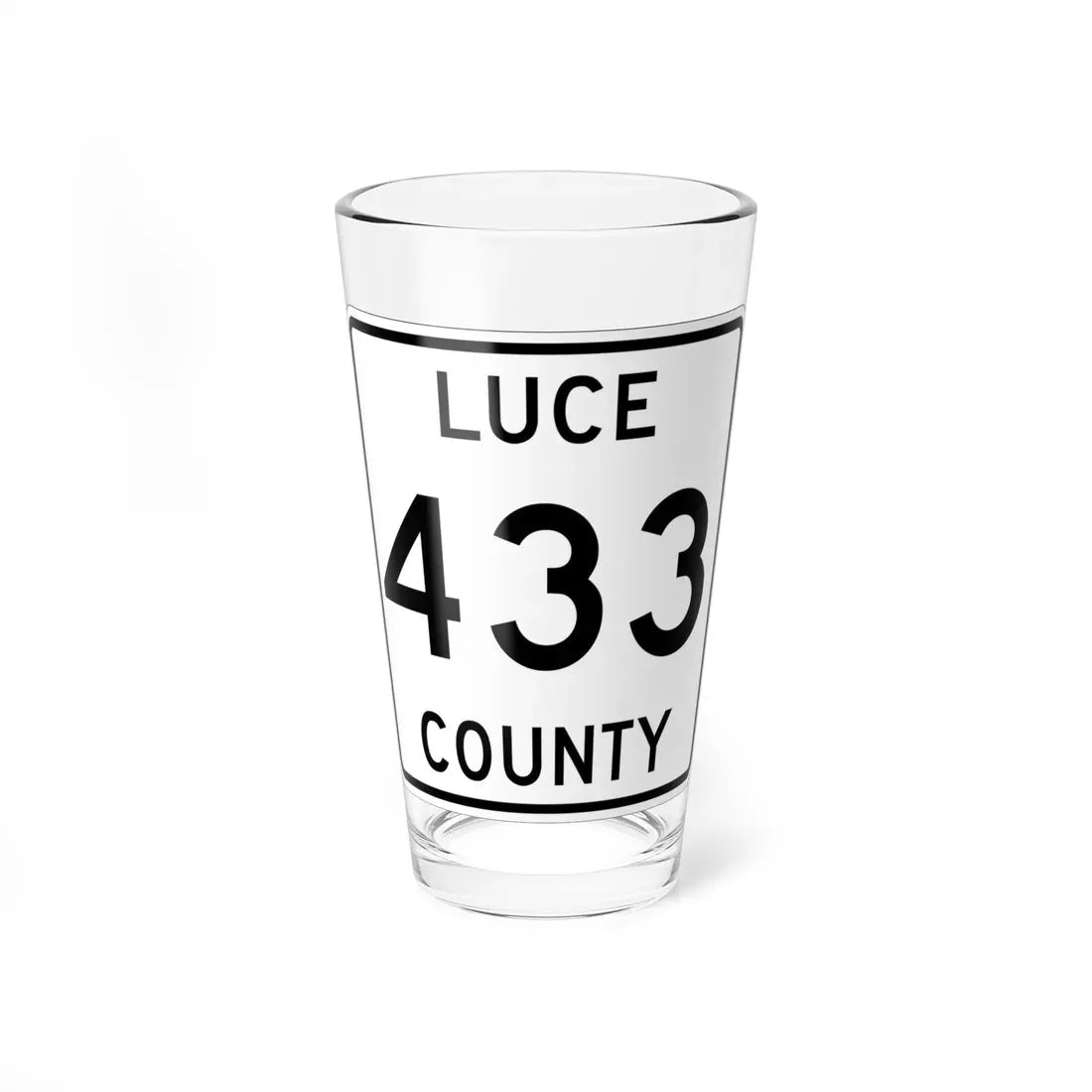 Michigan 433 Luce County (Michigan) (Road Sign) Pint Glass 16oz 16oz - Go Mug Yourself