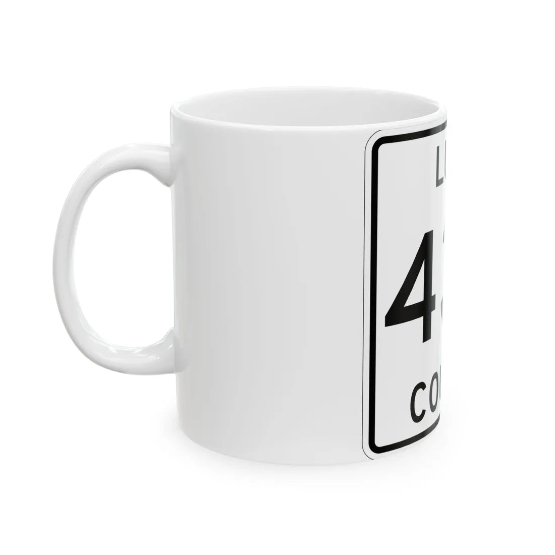 Michigan 433 Luce County (Michigan) (Road Sign) White Coffee Mug - Go Mug Yourself