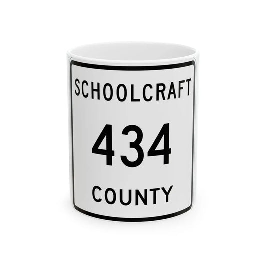 Michigan 434 Schoolcraft County (Michigan) (Road Sign) White Coffee Mug 11oz - Go Mug Yourself