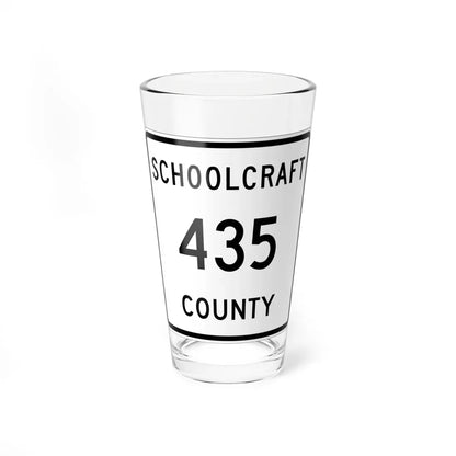 Michigan 435 Schoolcraft County (Michigan) (Road Sign) Pint Glass 16oz 16oz - Go Mug Yourself