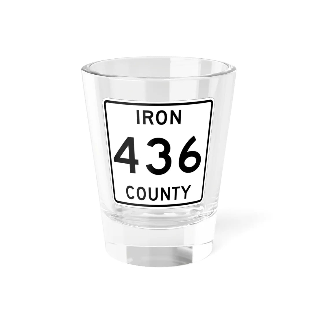 Michigan 436 Iron County (Michigan) (Road Sign) Shot Glass 1.5oz 1.5oz - Go Mug Yourself