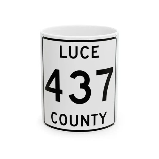 Michigan 437 Luce County (Michigan) (Road Sign) White Coffee Mug 11oz - Go Mug Yourself