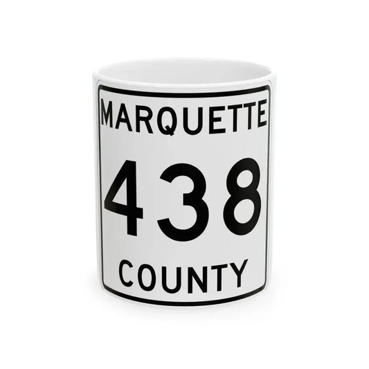 Michigan 438 Marquette County (Michigan) (Road Sign) White Coffee Mug 11oz - Go Mug Yourself