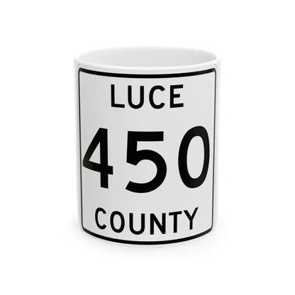 Michigan 450 Luce County (Michigan) (Road Sign) White Coffee Mug 11oz - Go Mug Yourself