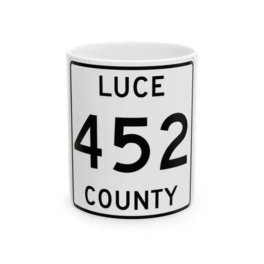 Michigan 452 Luce County (Michigan) (Road Sign) White Coffee Mug 11oz - Go Mug Yourself