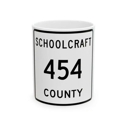 Michigan 454 Schoolcraft County (Michigan) (Road Sign) White Coffee Mug 11oz - Go Mug Yourself