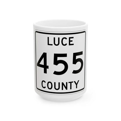 Michigan 455 Luce County (Michigan) (Road Sign) White Coffee Mug 15oz - Go Mug Yourself