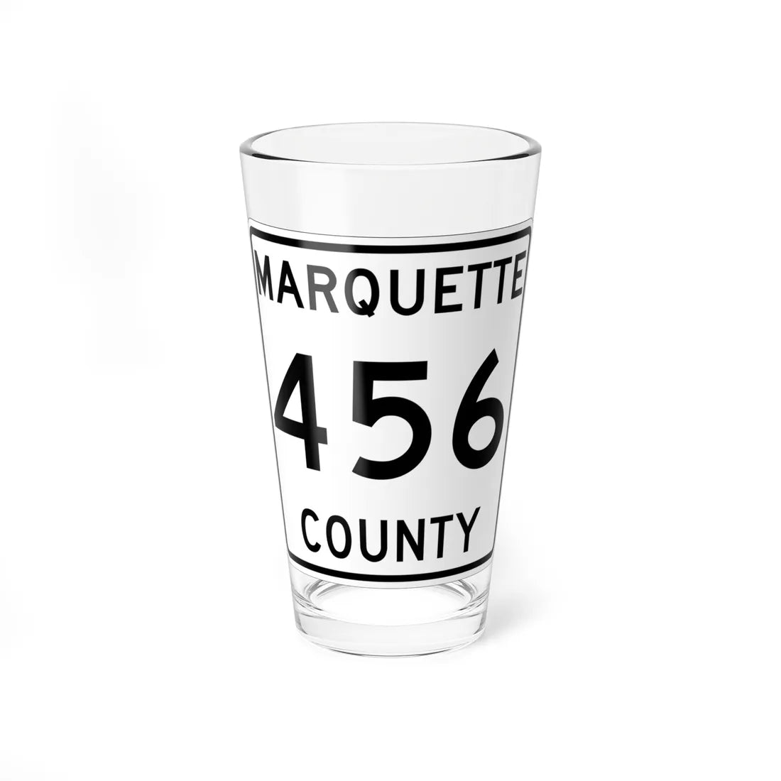 Michigan 456 Marquette County (Michigan) (Road Sign) Pint Glss 16oz 16oz - Go Mug Yourself