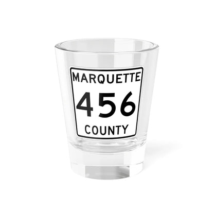 Michigan 456 Marquette County (Michigan) (Road Sign) Shot Glass 1.5oz 1.5oz - Go Mug Yourself