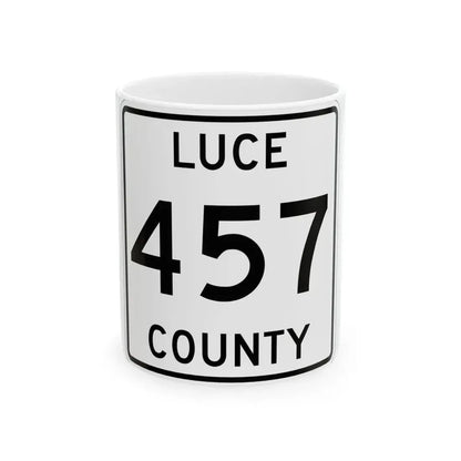 Michigan 457 Luce County (Michigan) (Road Sign) White Coffee Mug 11oz - Go Mug Yourself