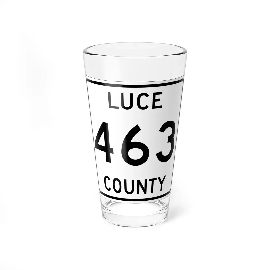 Michigan 463 Luce County (Michigan) (Road Sign) Pint Glass 16oz 16oz - Go Mug Yourself
